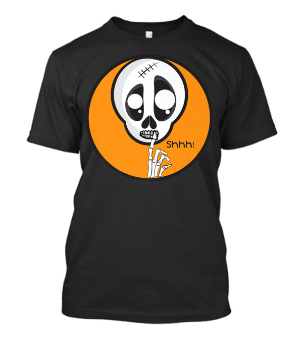 Shhh Funny Halloween Skeleton For Scary Stories T-Shirt