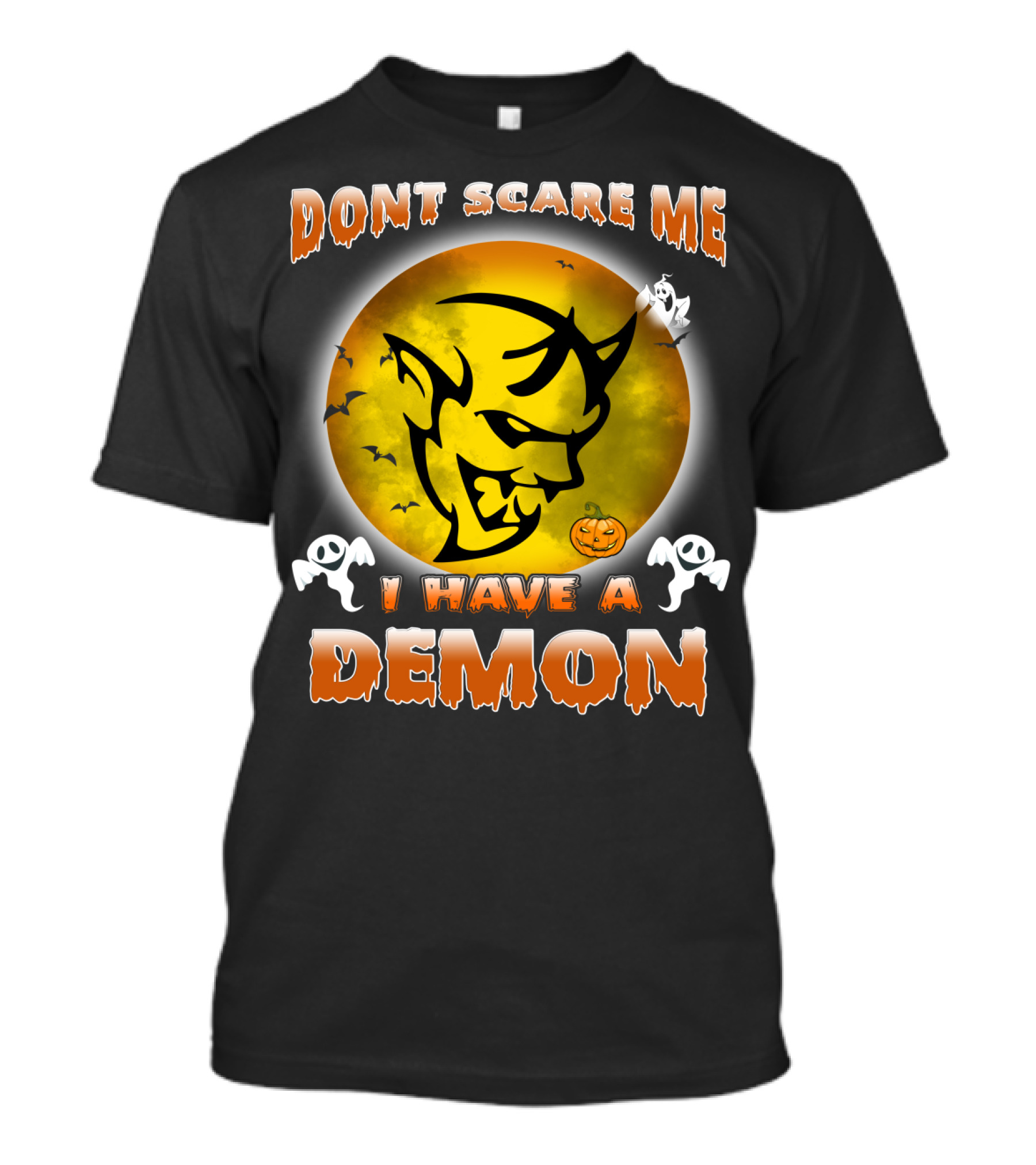 Don't Scare Me I Have A Demon Halloween Pumpkin Ghosts T-Shirt