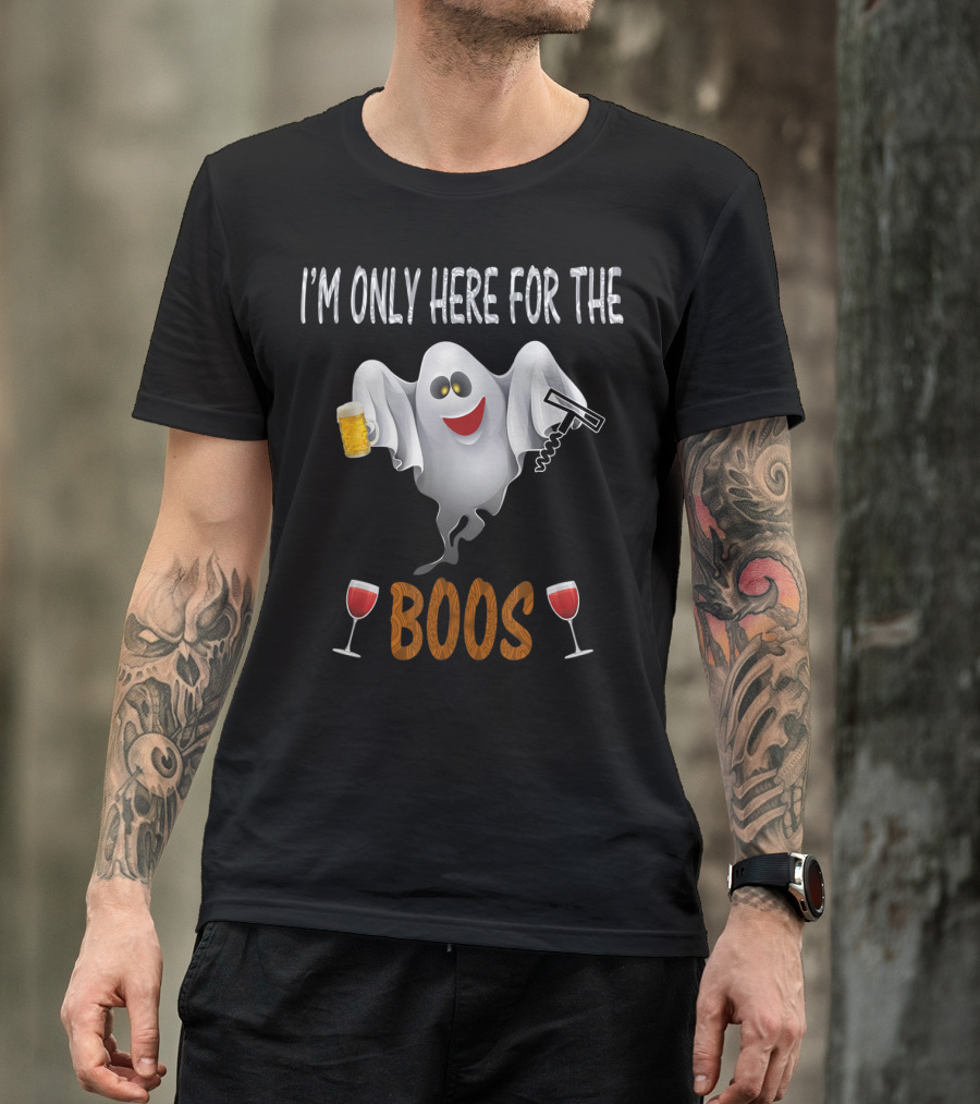 I'm Only Here For The Boos Ghost With Beer And Wine Glasses T-Shirt
