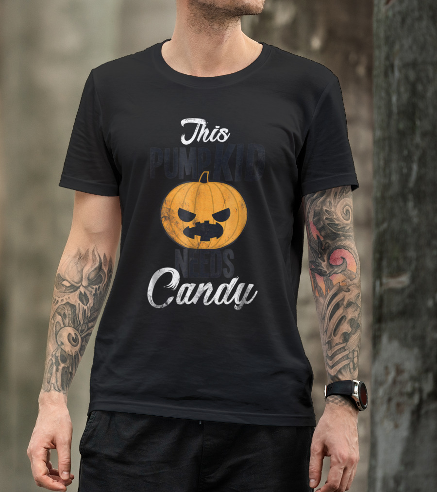 This Pumpkid Needs Candy Halloween Funny Kids T-Shirt