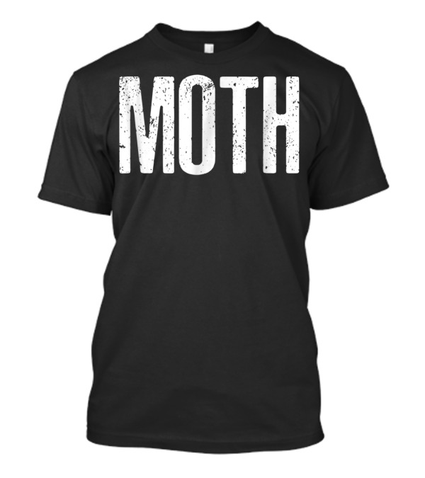 Funny Moth Halloween Mother Moth T-Shirt