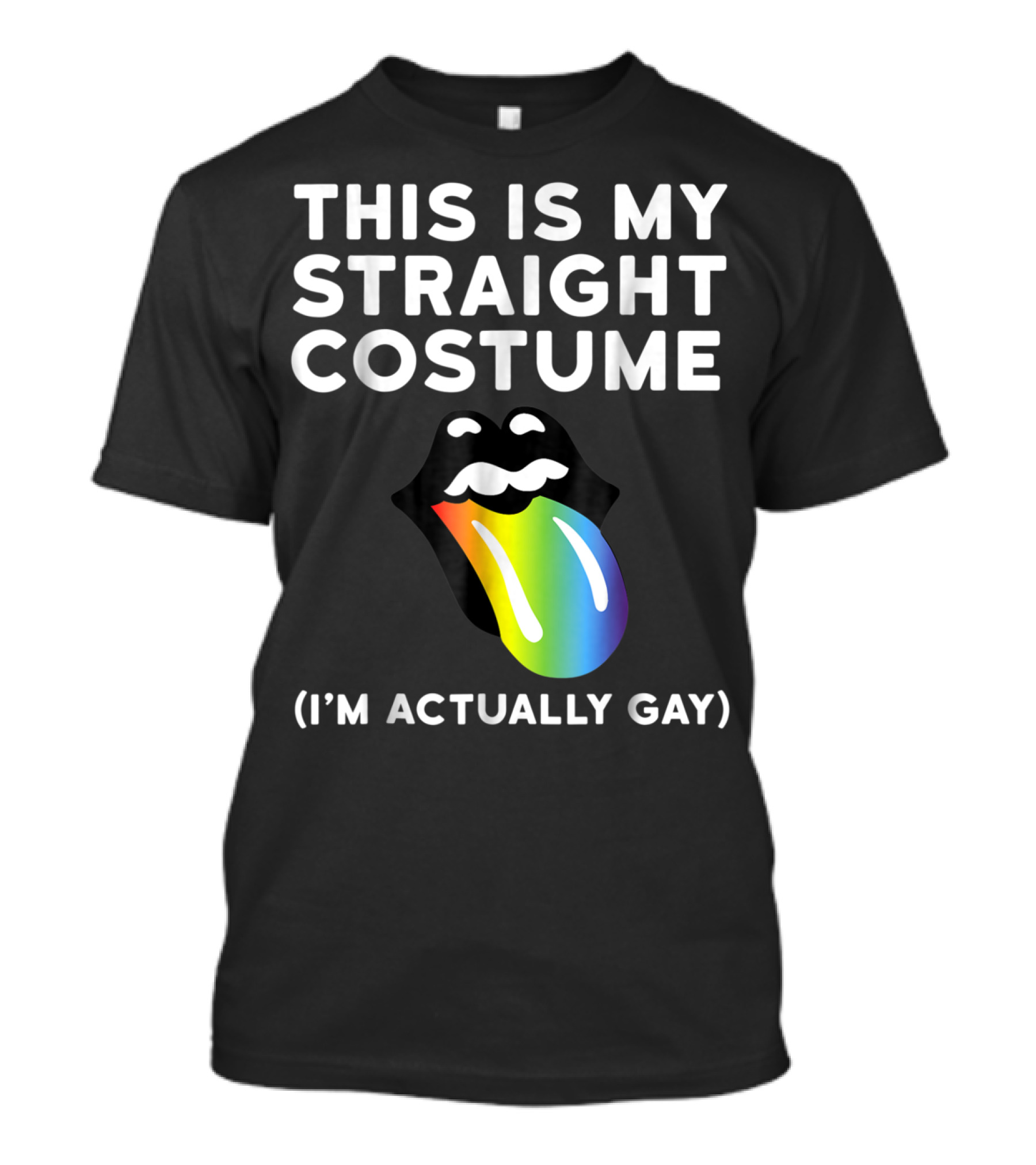 This Is My Straight Costume I'm Actually Gay Halloween Funny T-Shirt