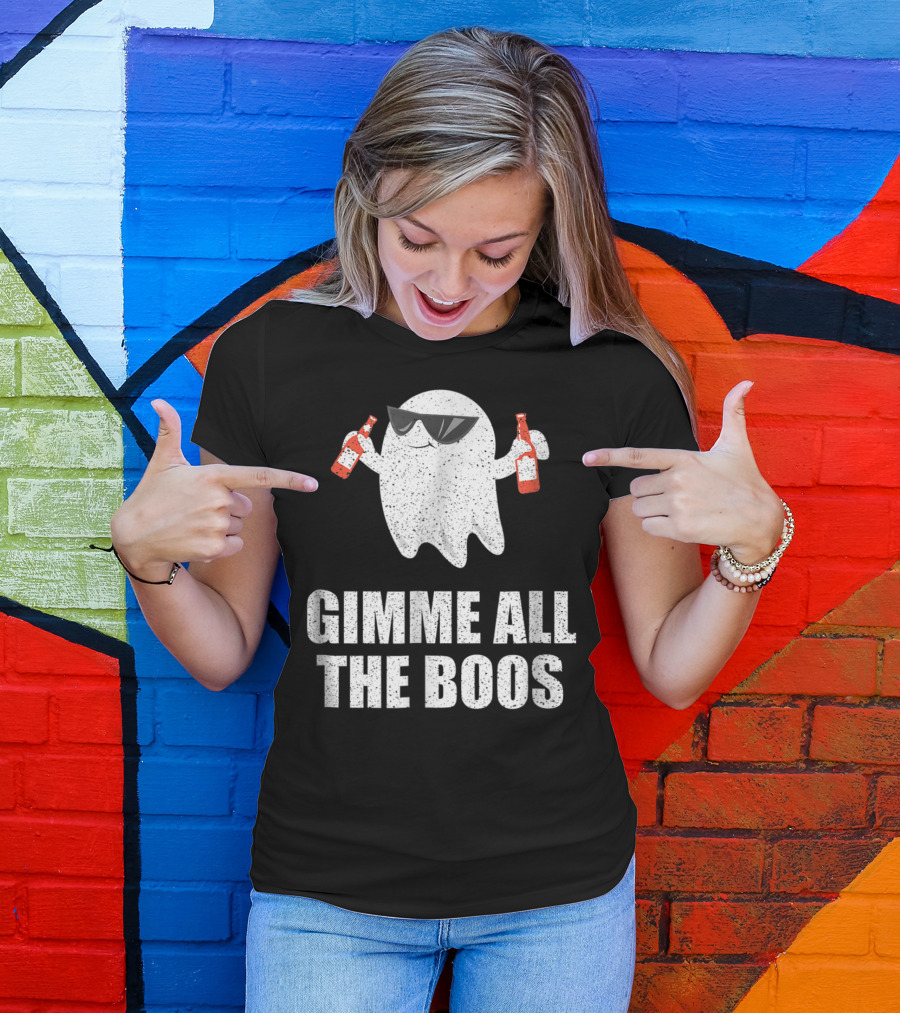 Gimme All The Boos Ghost With Sunglasses Holding Two Bottles T-Shirt