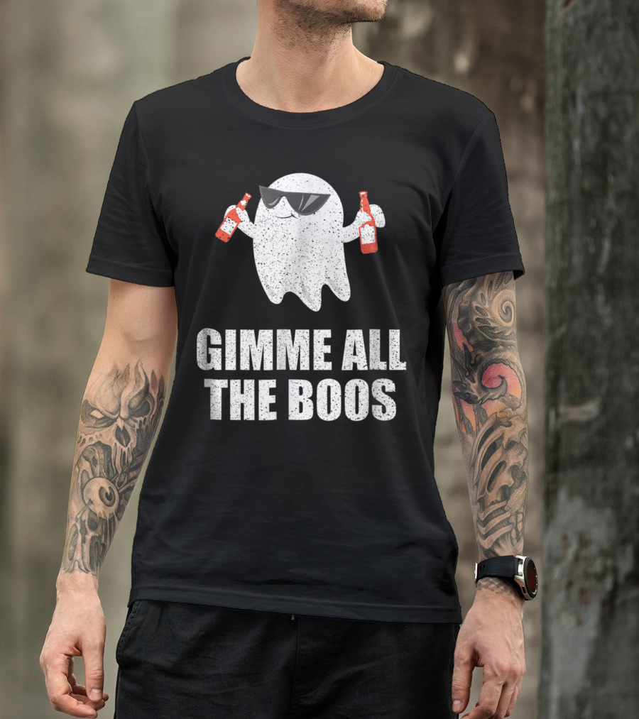Gimme All The Boos Ghost With Sunglasses Holding Two Bottles T-Shirt