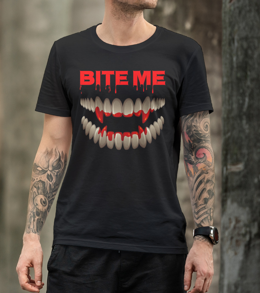 Bite Me Halloween Vampire Fangs Bloody Teeth T-Shirt