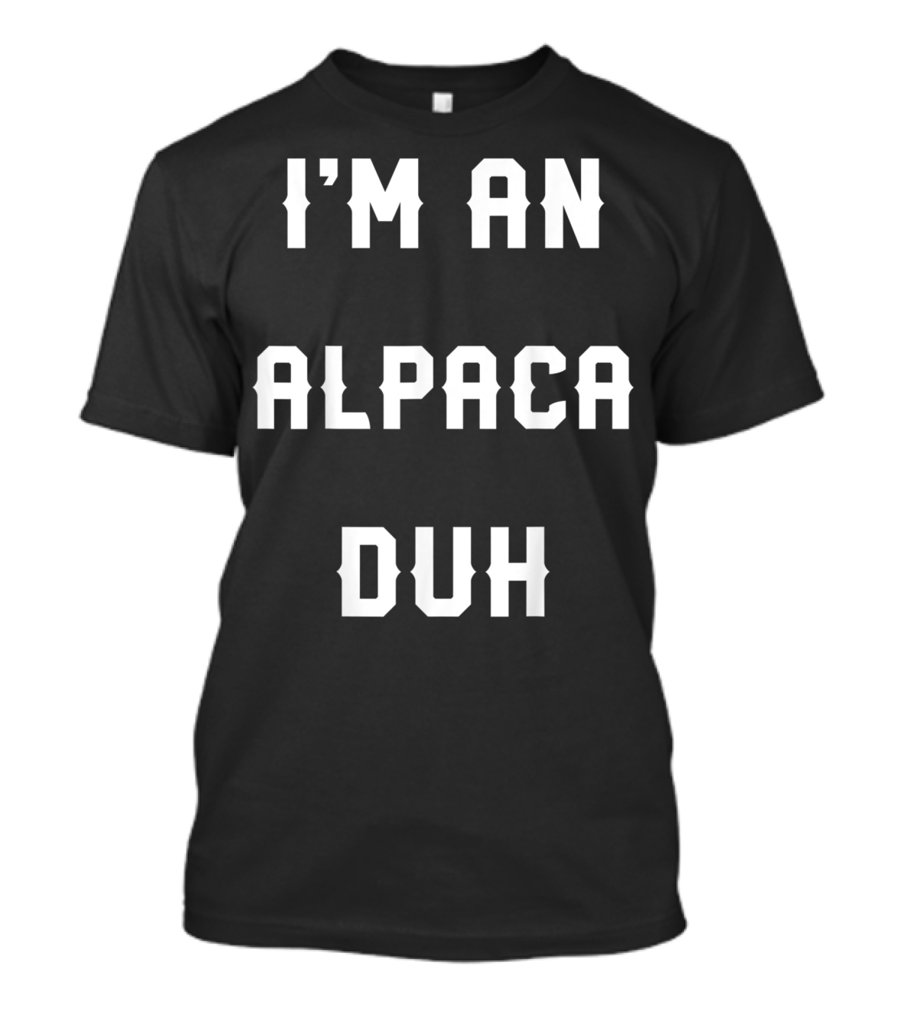 Halloween Easy Alpaca Costume I'm An Alpaca Duh T-Shirt