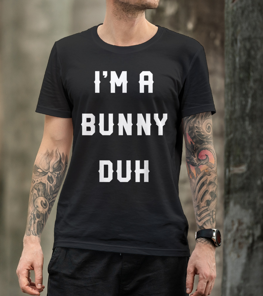Halloween Easy Bunny Costume I'm A Bunny Duh Classic Text Themed T-Shirt