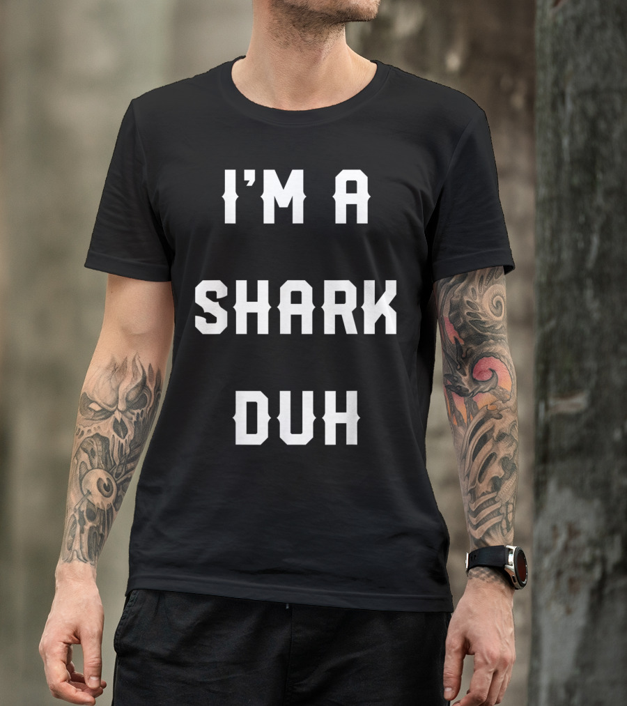 I'm A Shark Duh Halloween Easy Shark Costume T-Shirt