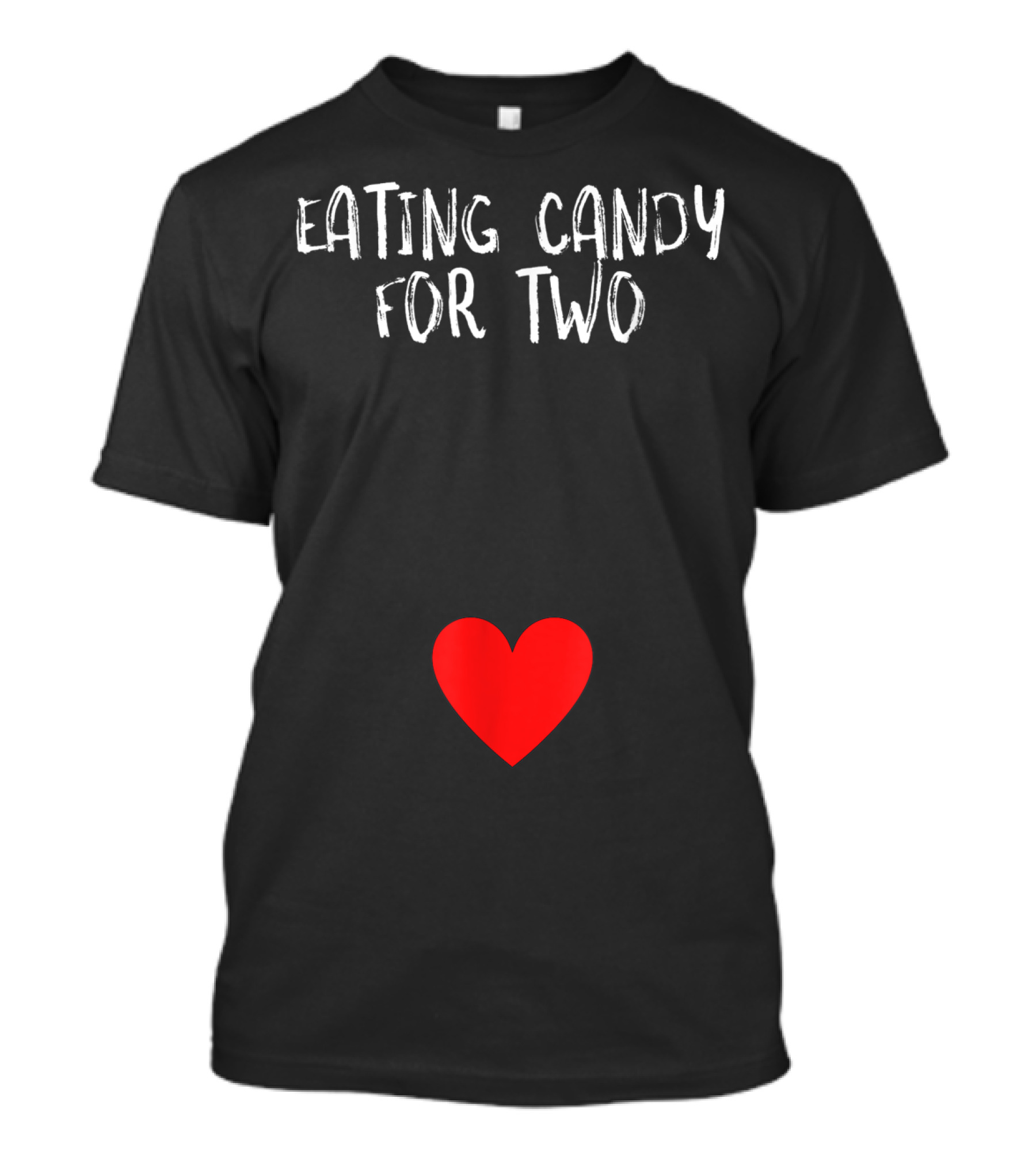 Halloween Eating Candy For Two Pregnancy Heart T-Shirt