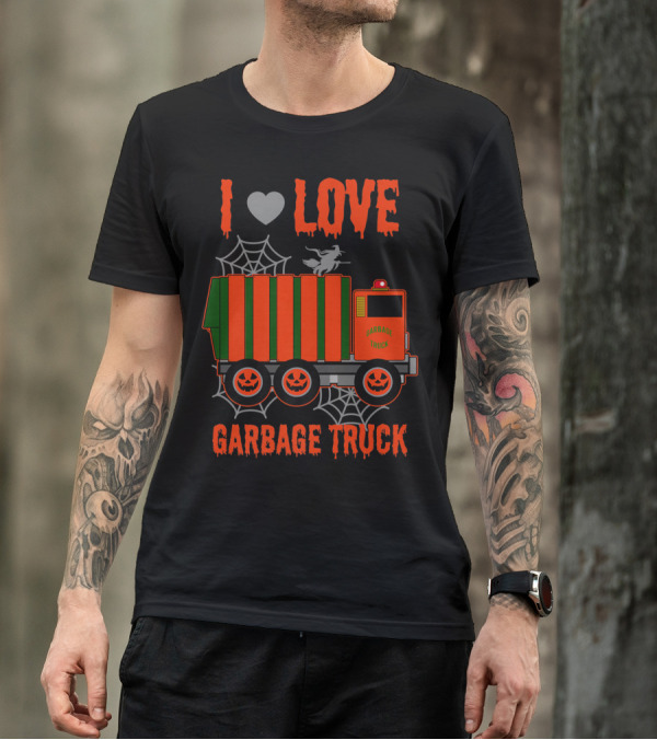 I Love Garbage Truck Halloween Theme Cute Truck Lover T-Shirt