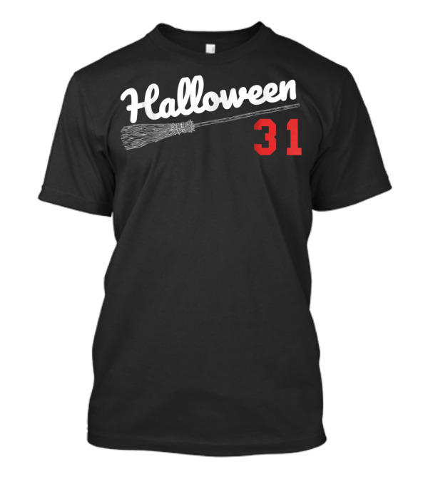 Halloween 31 Broomstick Baseball Fans T-Shirt