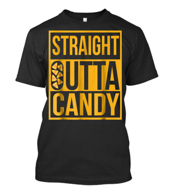 Straight Outta Candy Halloween Funny T-Shirt