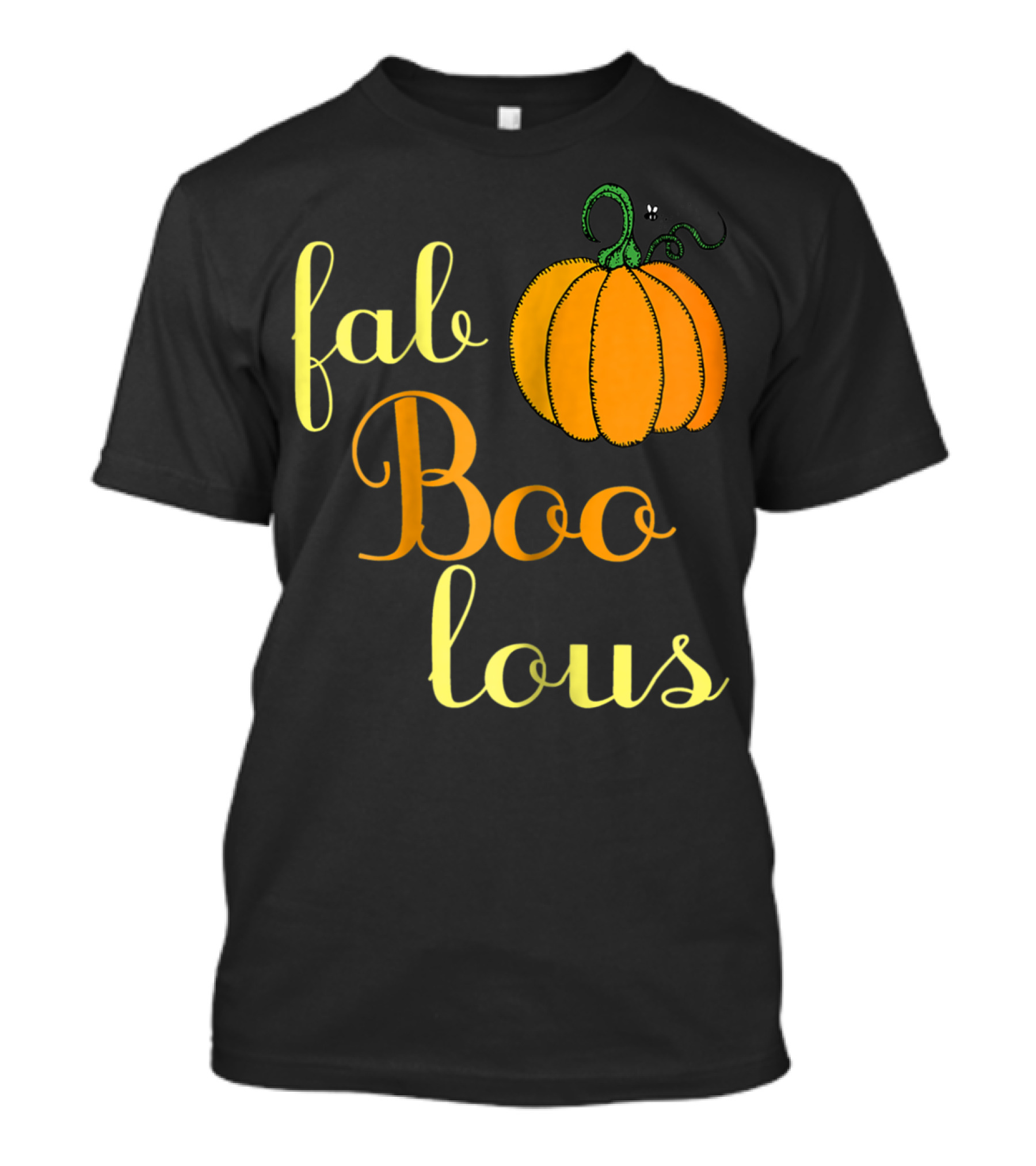 Fab-BOO-lous Halloween Pumpkin Cute Spooky Funny Fabulous T-Shirt