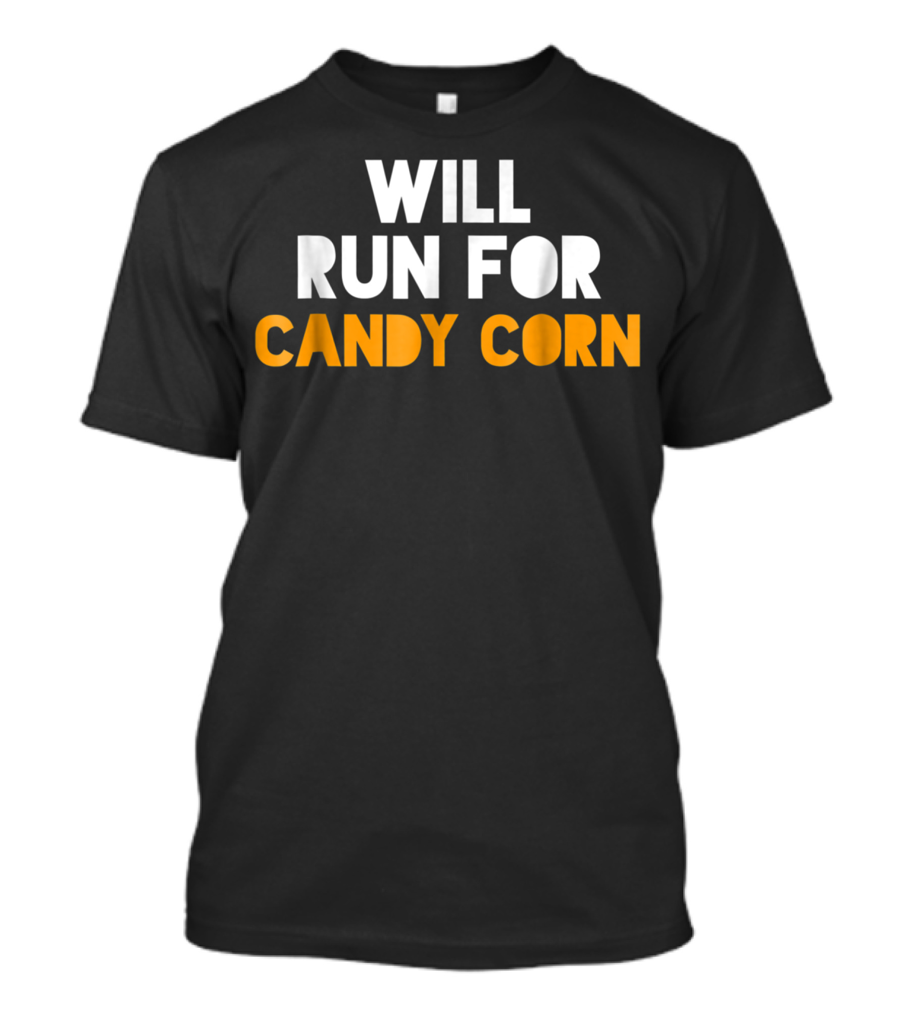 Will Run For Candy Corn Halloween Race T-Shirt