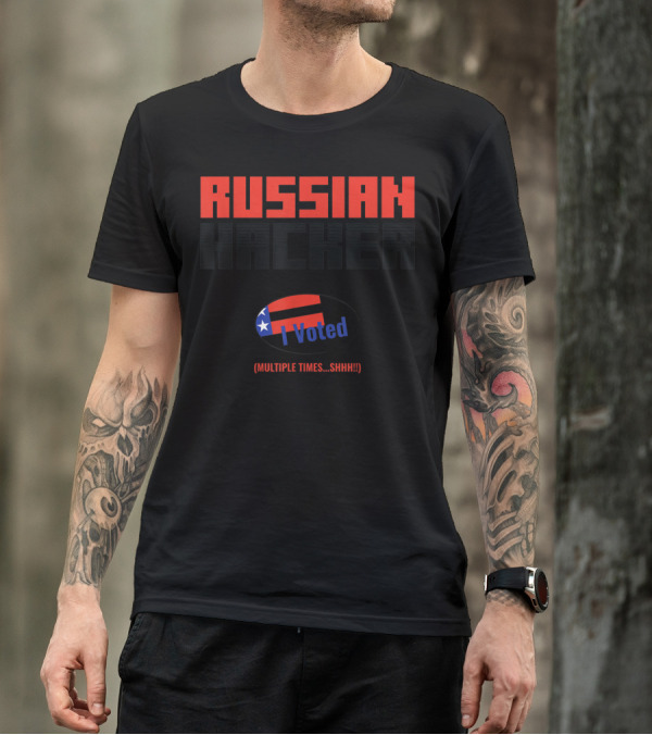 Russian Hacker I Voted Multiple Times Shhh Halloween Costume 9Z T-Shirt