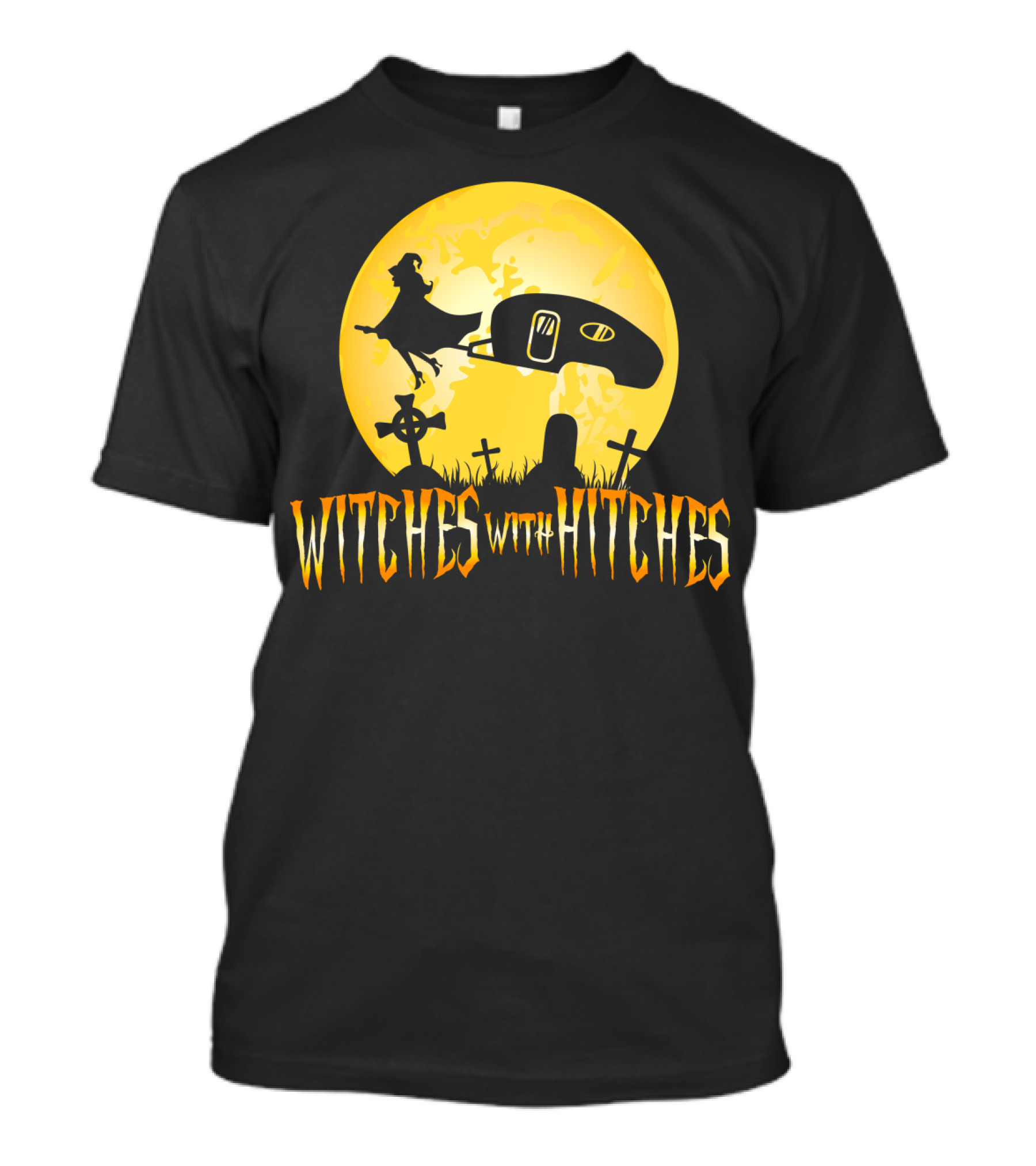 Witches With Hitches Halloween Trailer RV Camping Graveyard T-Shirt