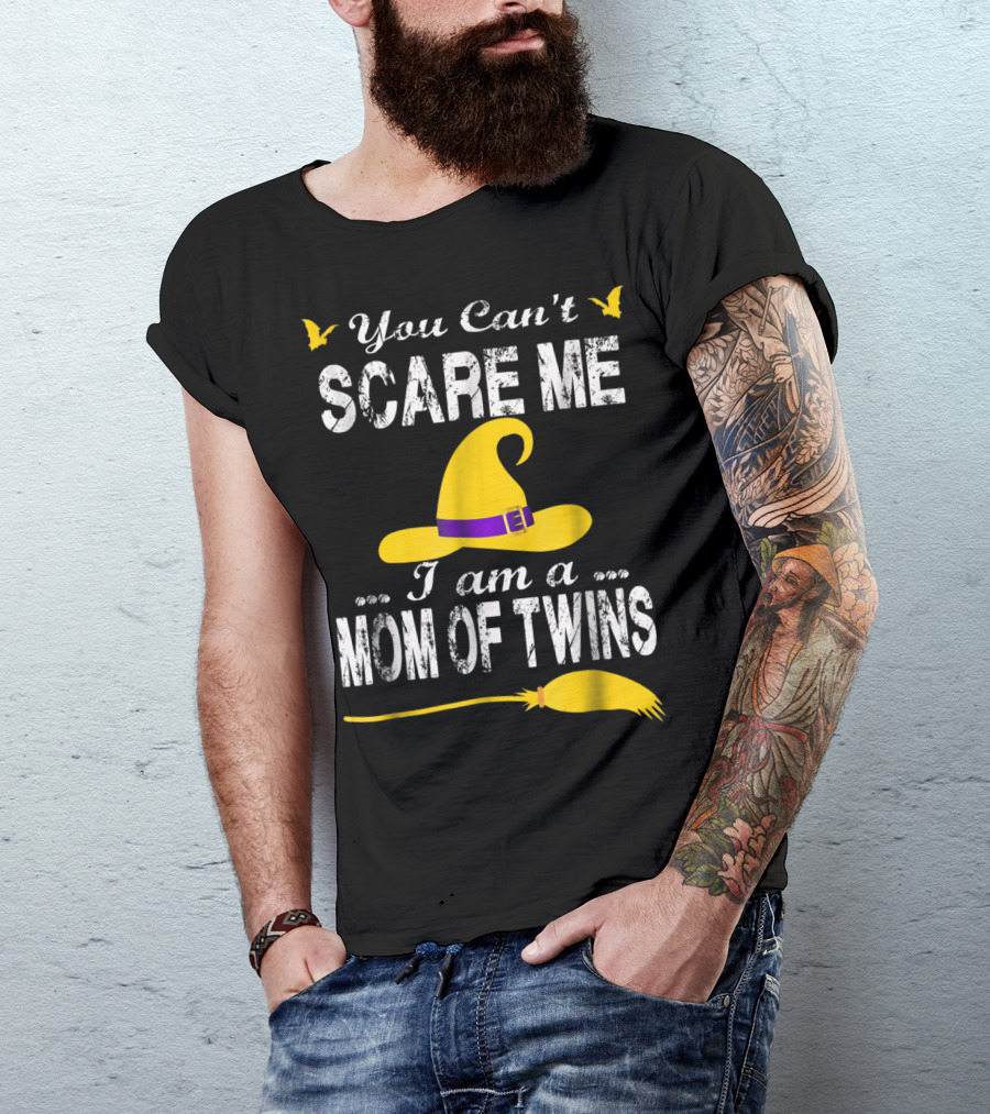 You Can't Scare Me I Am A Mom Of Twins Halloween Witch Hat Broomstick T-Shirt