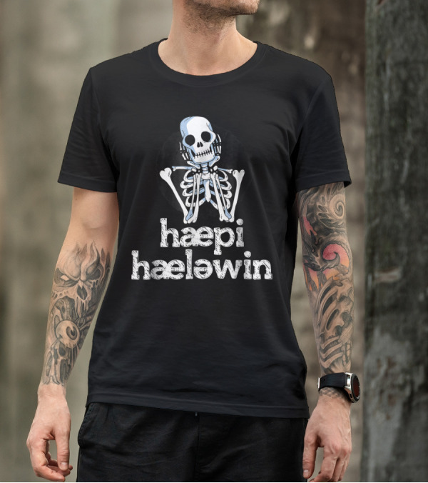 Haepi Haeləwin Happy Halloween Ipa SLP Speech Therapy Skeleton T-Shirt