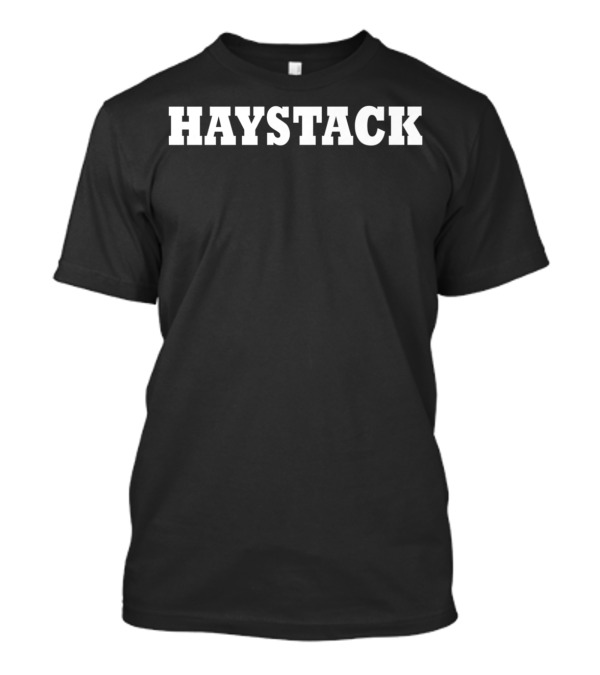 Haystack Easy Lazy Halloween Costume Party Idea T-Shirt