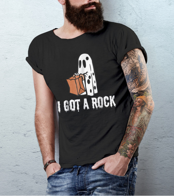 Ghost Costume Holding A Bag Saying I Got A Rock T-Shirt