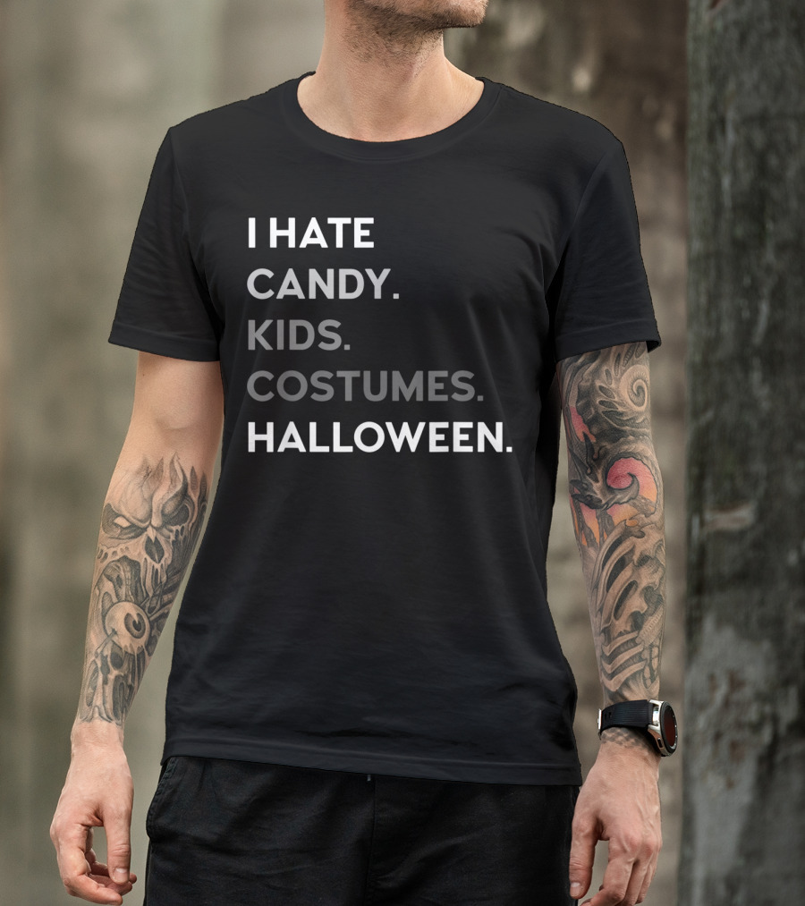 I Hate Candy Kids Costumes Halloween T-Shirt