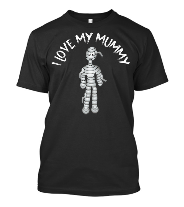 I Love My Mummy Cute Cartoon Mummy Character T-Shirt