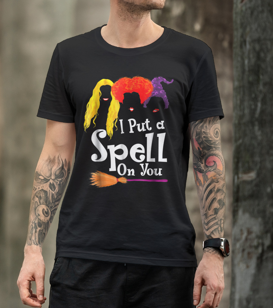 I Put A Spell On You Witch Trio Broomstick Magic T-Shirt