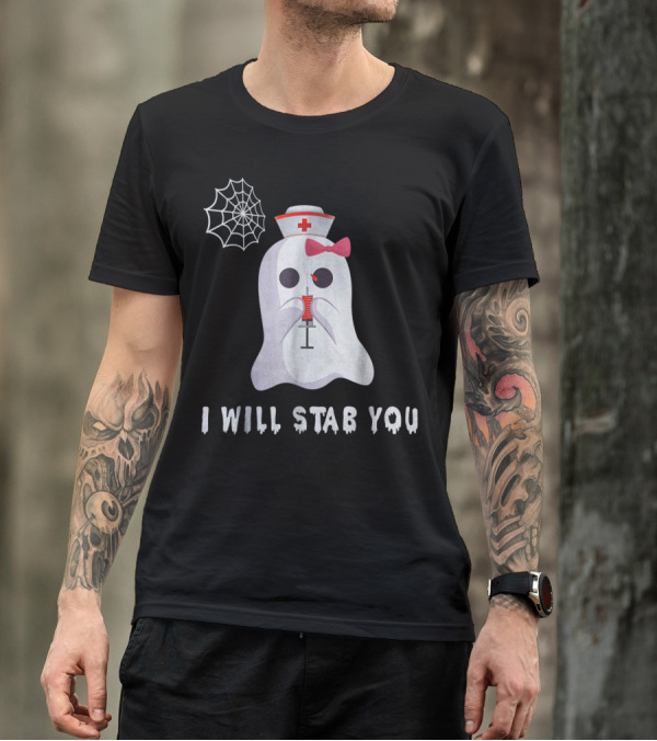 I Will Stab You Nurse Ghost Syringe And Spiderweb T-Shirt