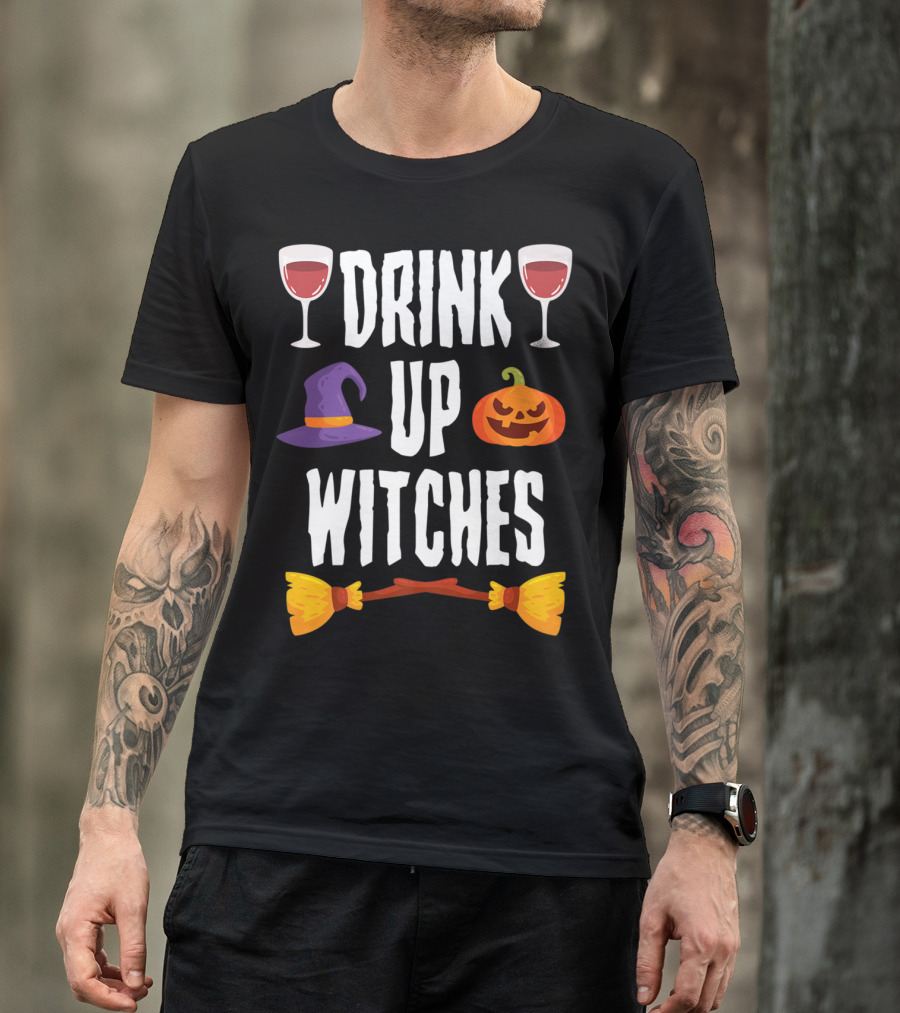 Drink Up Witches Halloween Pumpkin Broomstick Wine Glasses Hat T-Shirt
