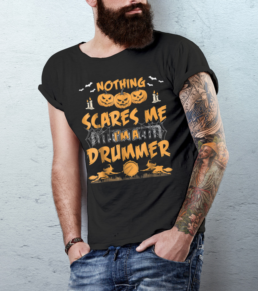 Nothing Scares Me I'm A Drummer Halloween Pumpkins Candles Bats T-Shirt