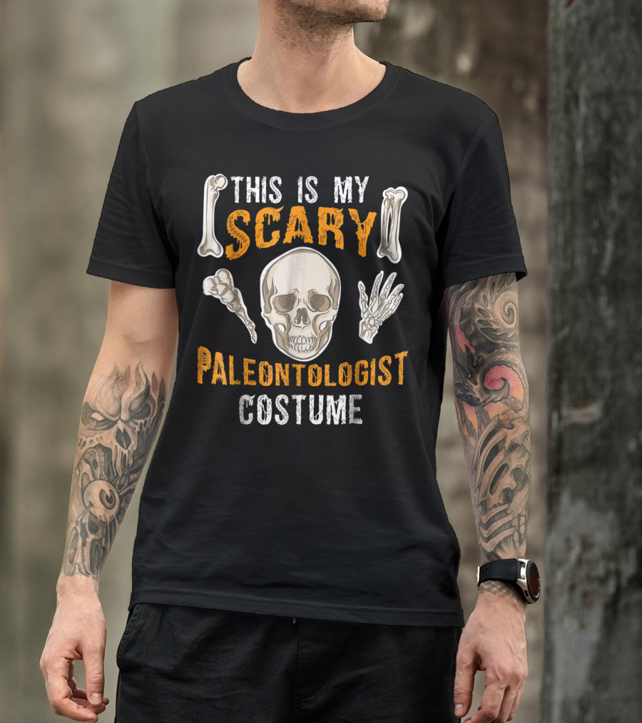 This Is My Scary Paleontologist Costume T-Shirt