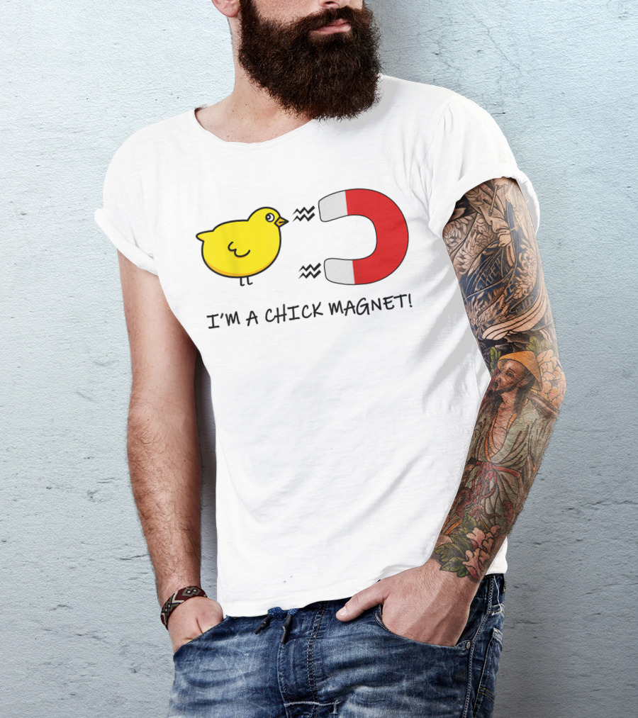 I'm A Chick Magnet Halloween Costume October Magnet And Chick T-Shirt