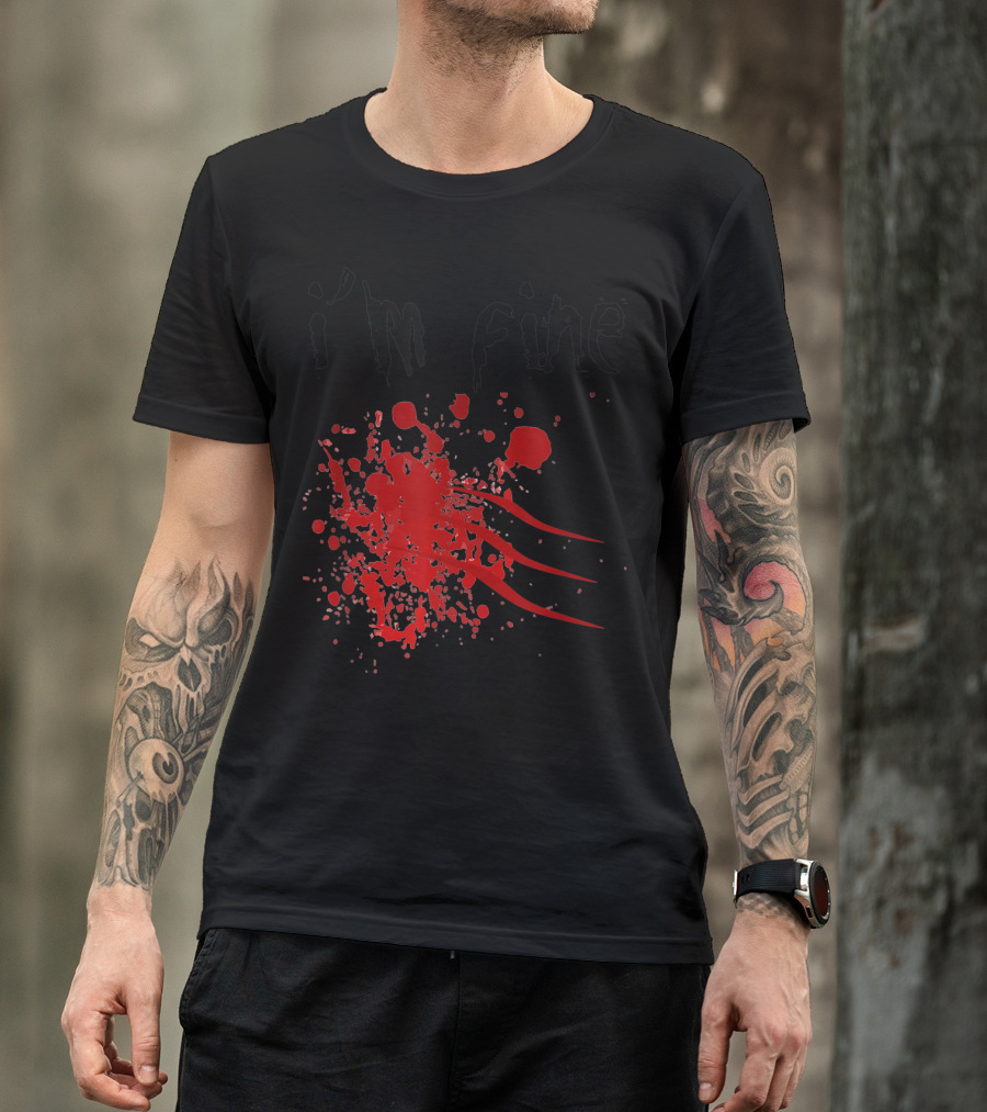 I'm Fine Zombie Attack Survivor Red Splatter Text T-Shirt