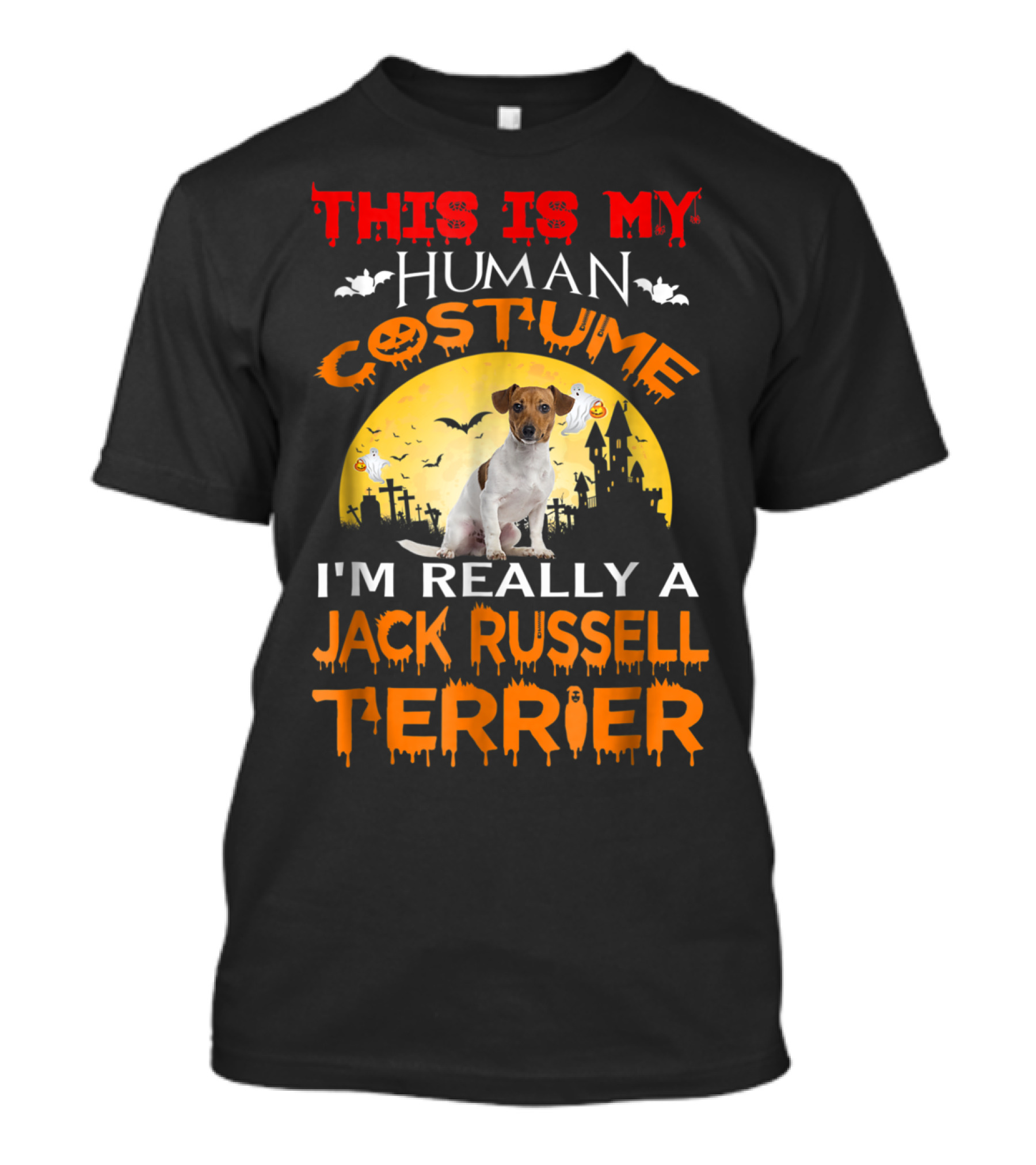 This Is My Human Costume I'm Really A Jack Russell Terrier T-Shirt