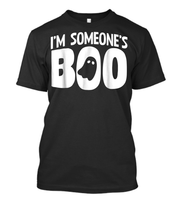 I'm Someone's Boo Funny Halloween Ghost T-Shirt