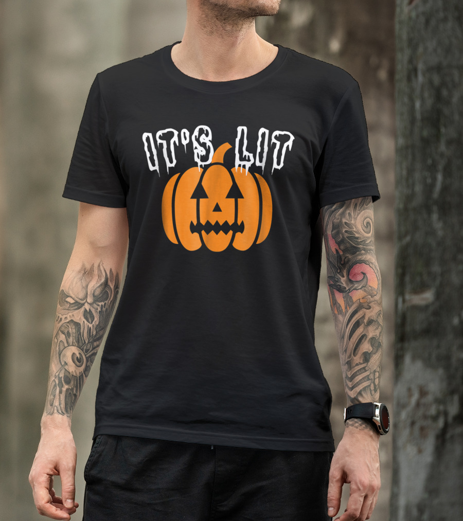 It's Lit Pumpkin Funny Halloween Party Jack-O'-Lantern T-Shirt