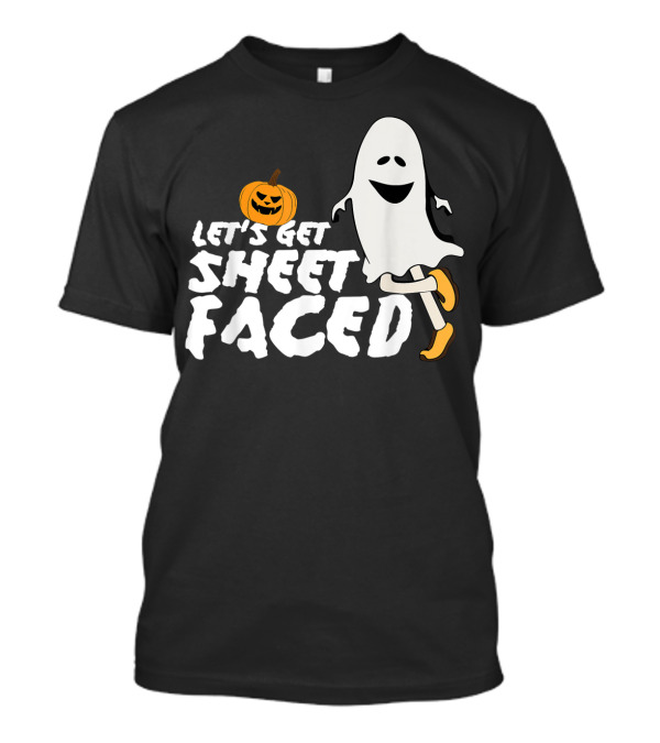 Let's Get Sheet Faced Funny Halloween Ghost Pumpkin T-Shirt