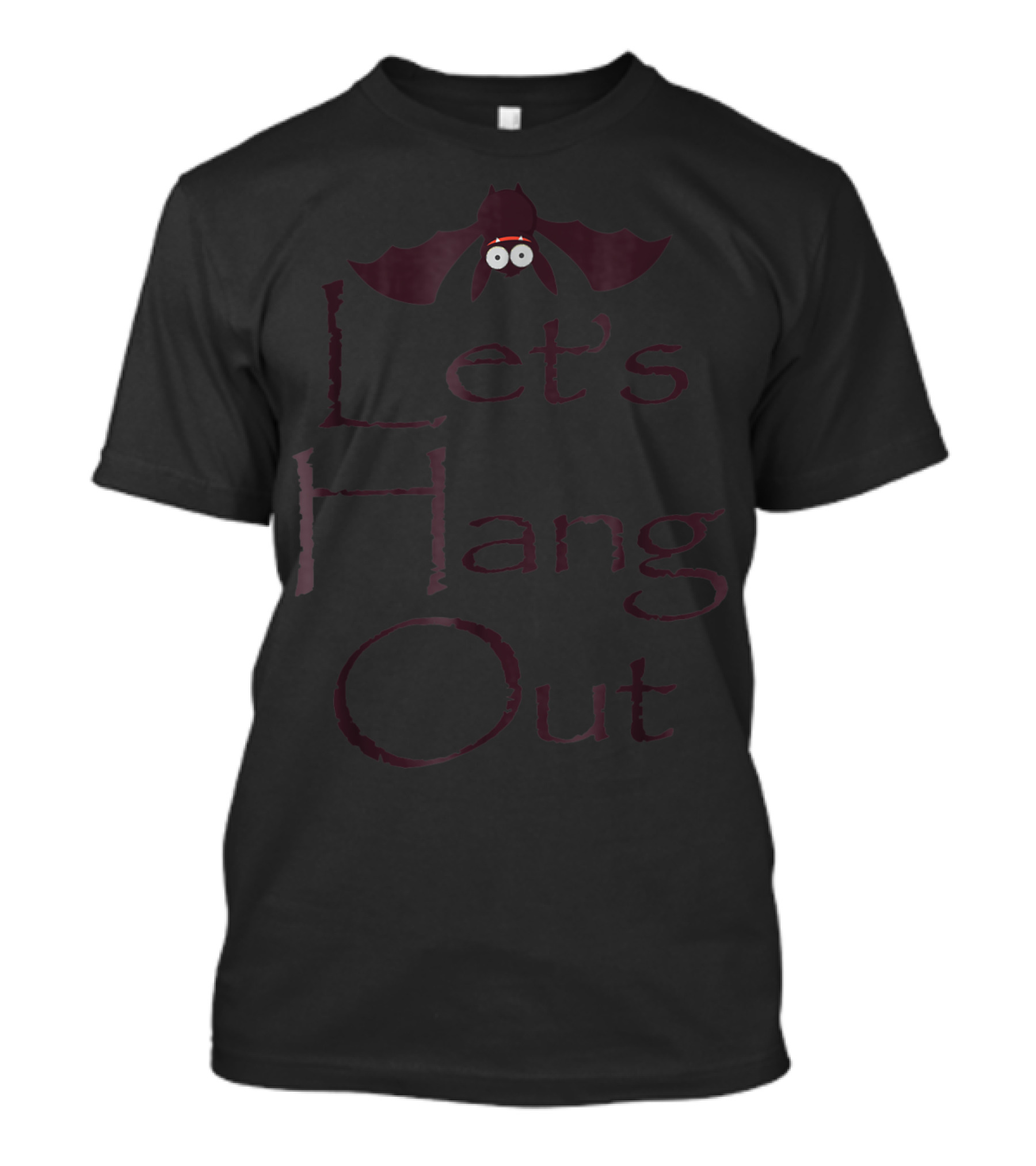 Let's Hang Out Funny Bat Eyes Halloween T-Shirt