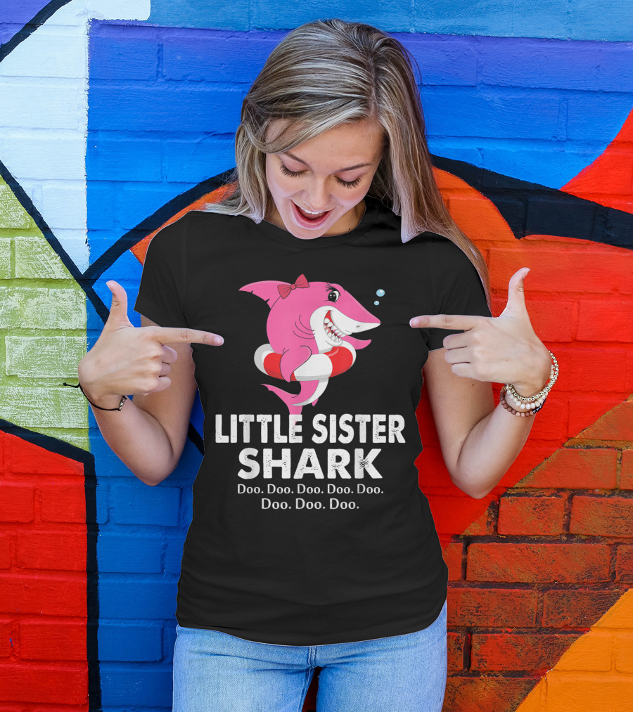 Little Sister Shark Doo Doo Family Shark T-Shirt
