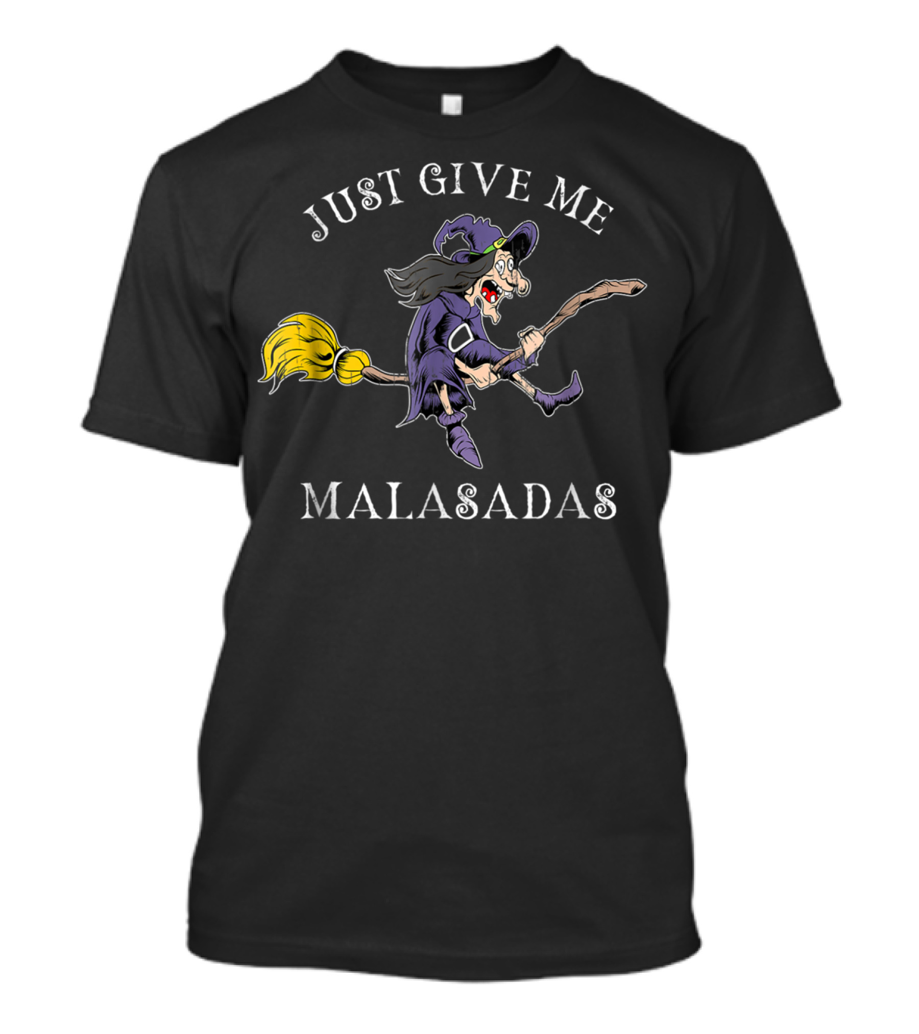 Just Give Me Malasadas Halloween Witch T-Shirt