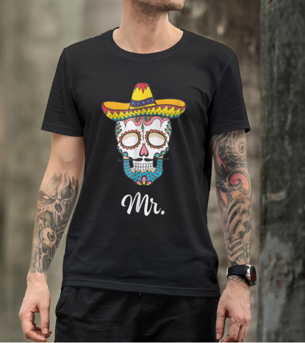 Mr. Dia De Los Muertos Zombie Skull Sombrero T-Shirt