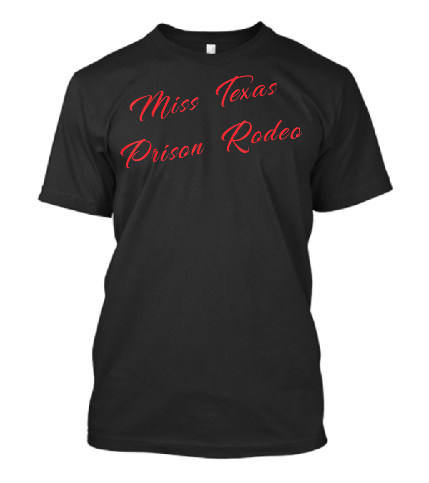 Miss Texas Prison Rodeo T-Shirt