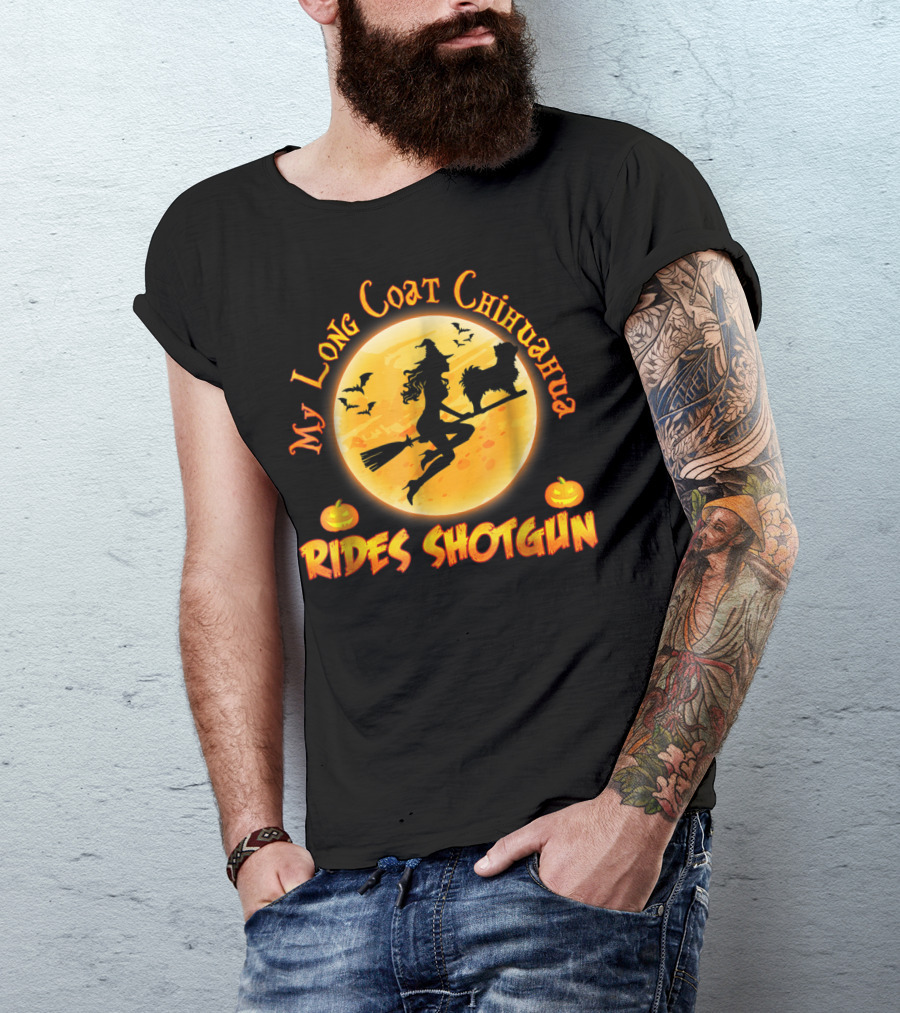 My Long Coat Chihuahua Rides Shotgun Halloween Witch Broom T-Shirt