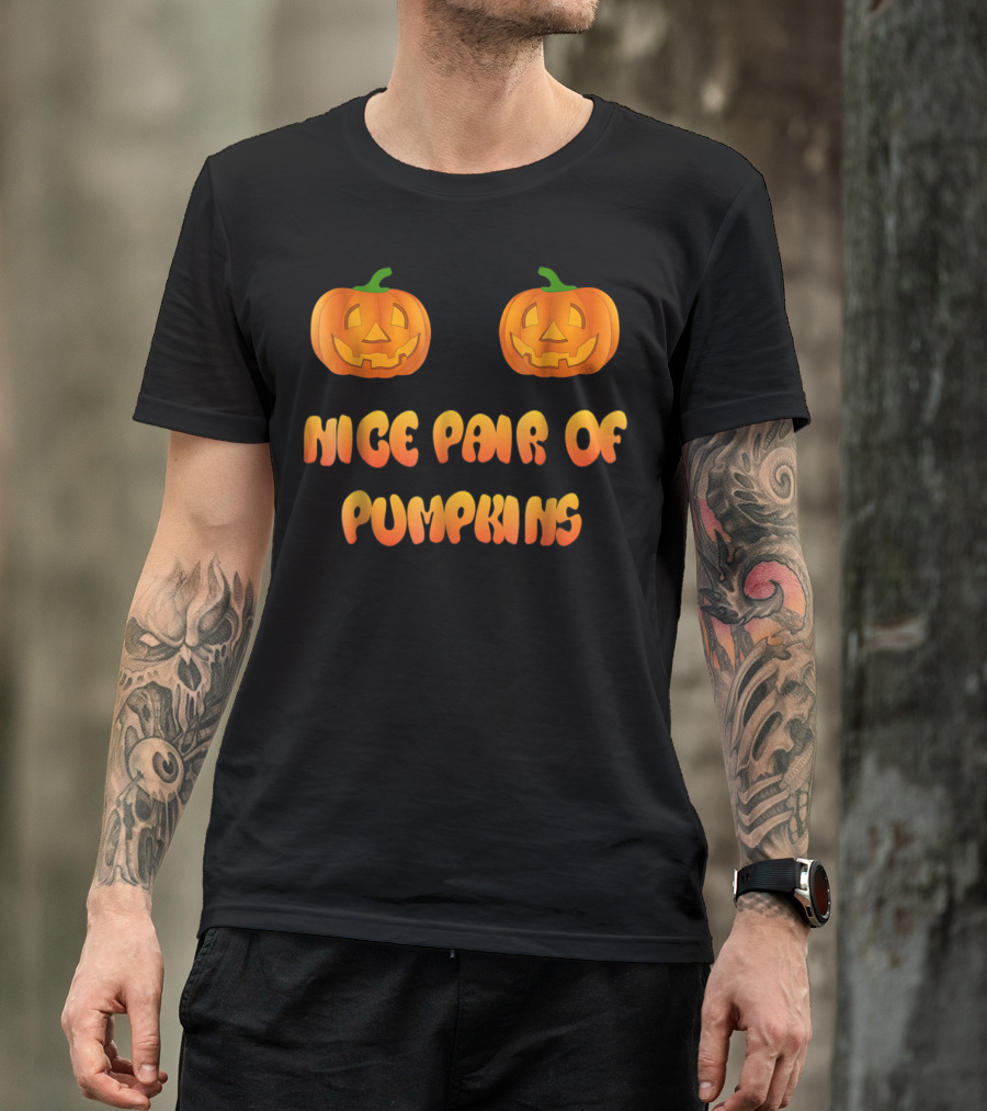 Nice Pair Of Pumpkins Naughty Pumpkins Simple T-Shirt