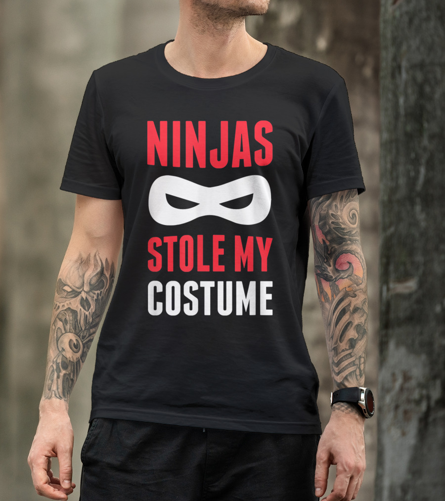 Ninjas Stole My Costume T-Shirt