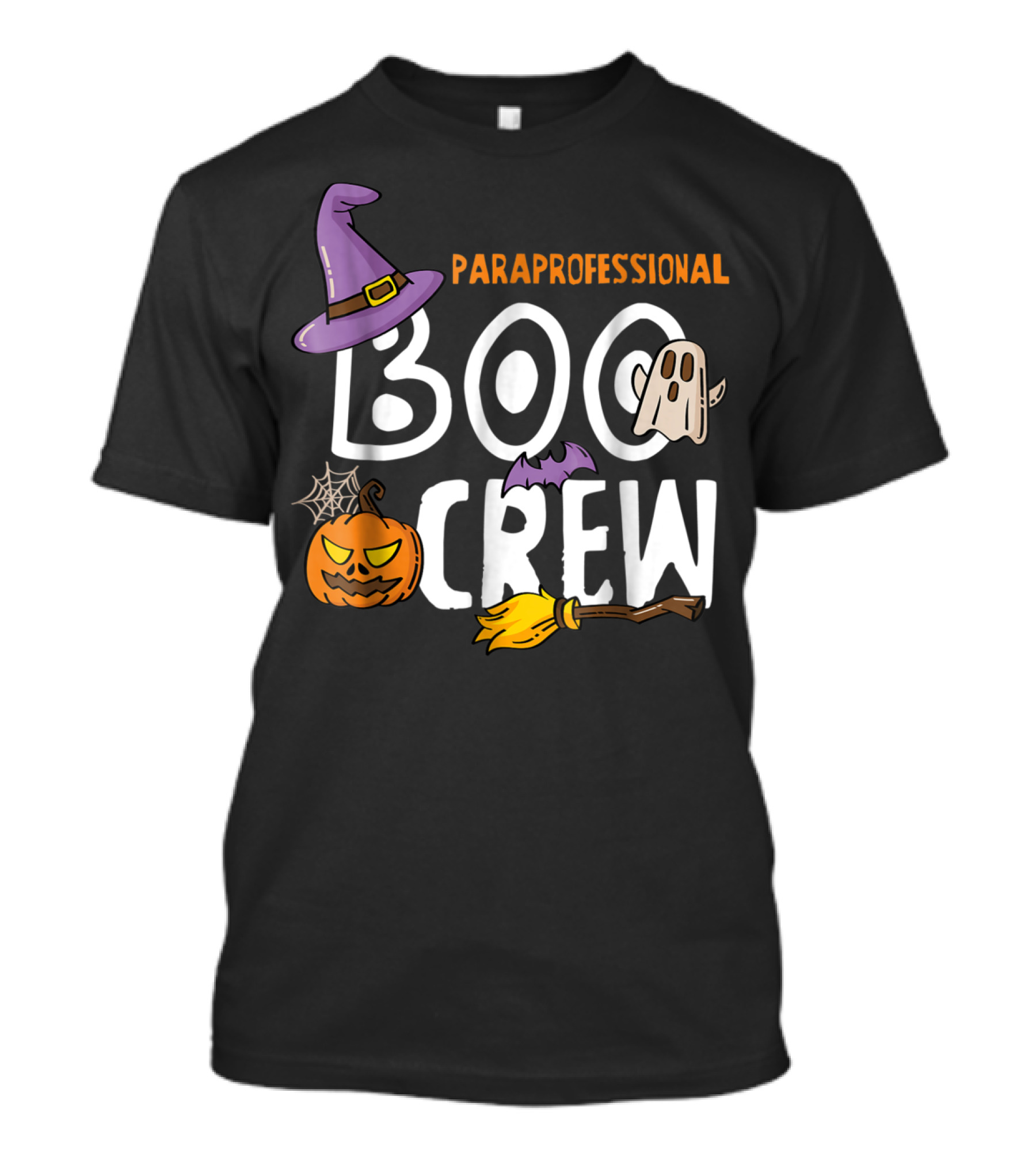 Paraprofessional Boo Crew Halloween Ghost Pumpkin Witch Hat Broom Spiderweb T-Shirt
