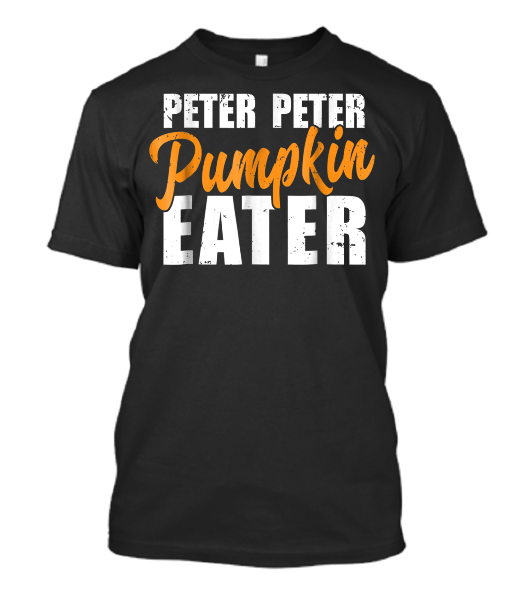Peter Peter Pumpkin Eater Halloween Nursery Rhyme T-Shirt
