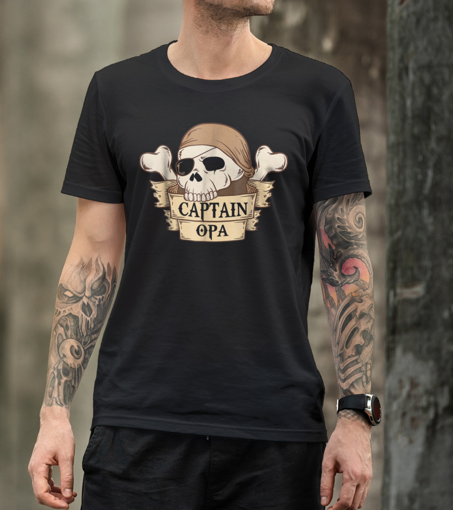 Captain Opa Skull And Crossbones Pirate T-Shirt