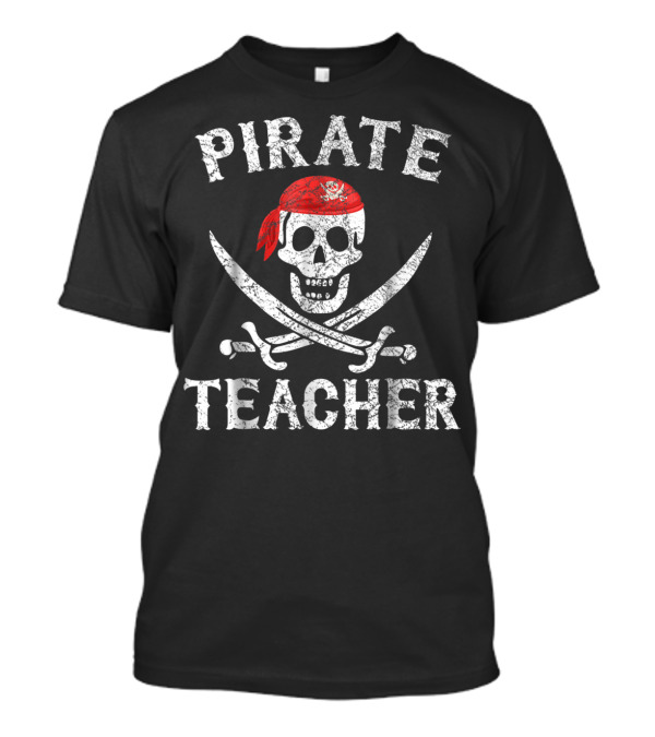 Pirate Teacher Skull With Crossed Swords And Red Bandana T-Shirt