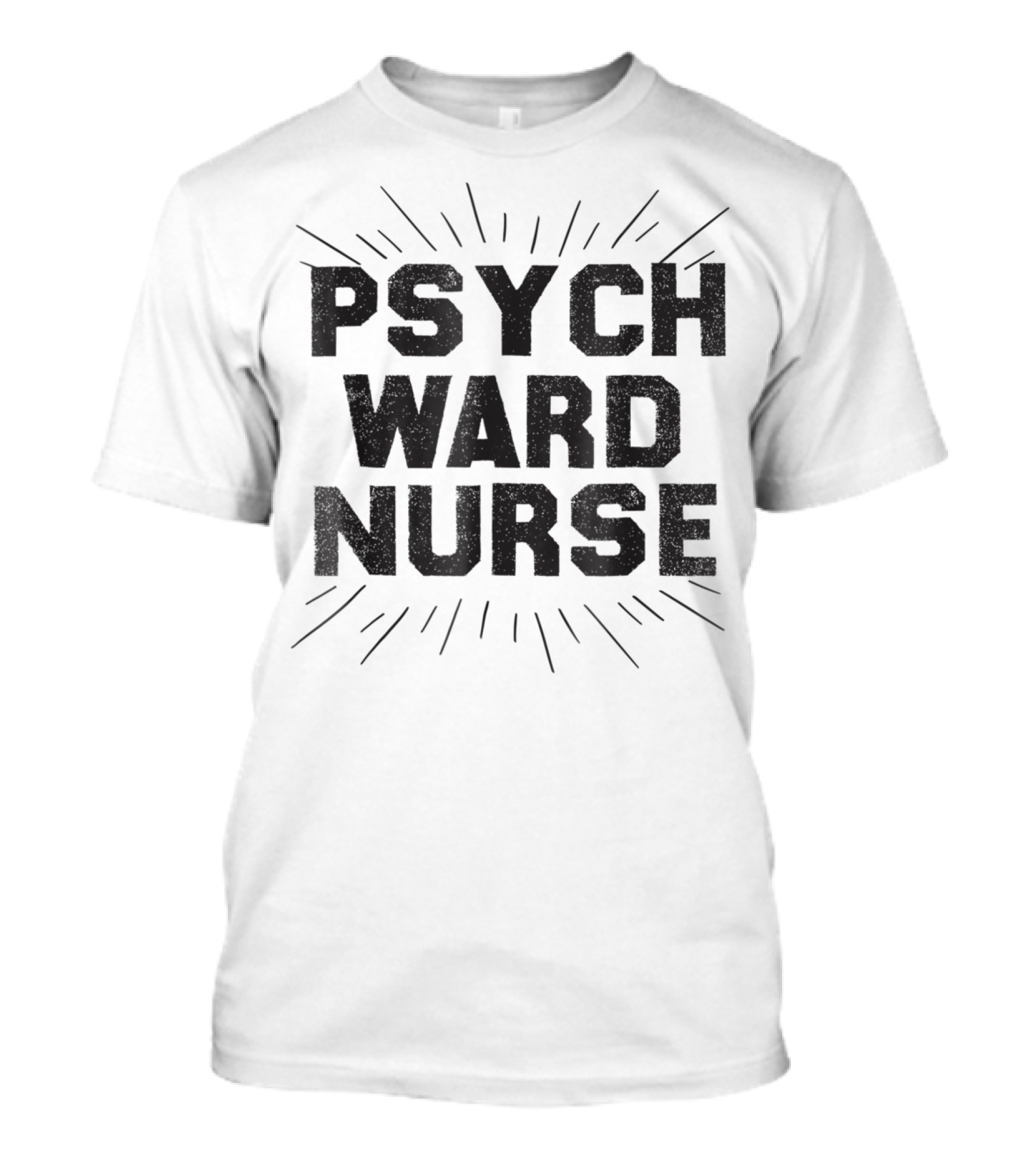 Psych Ward Nurse Halloween Costume RN T-Shirt